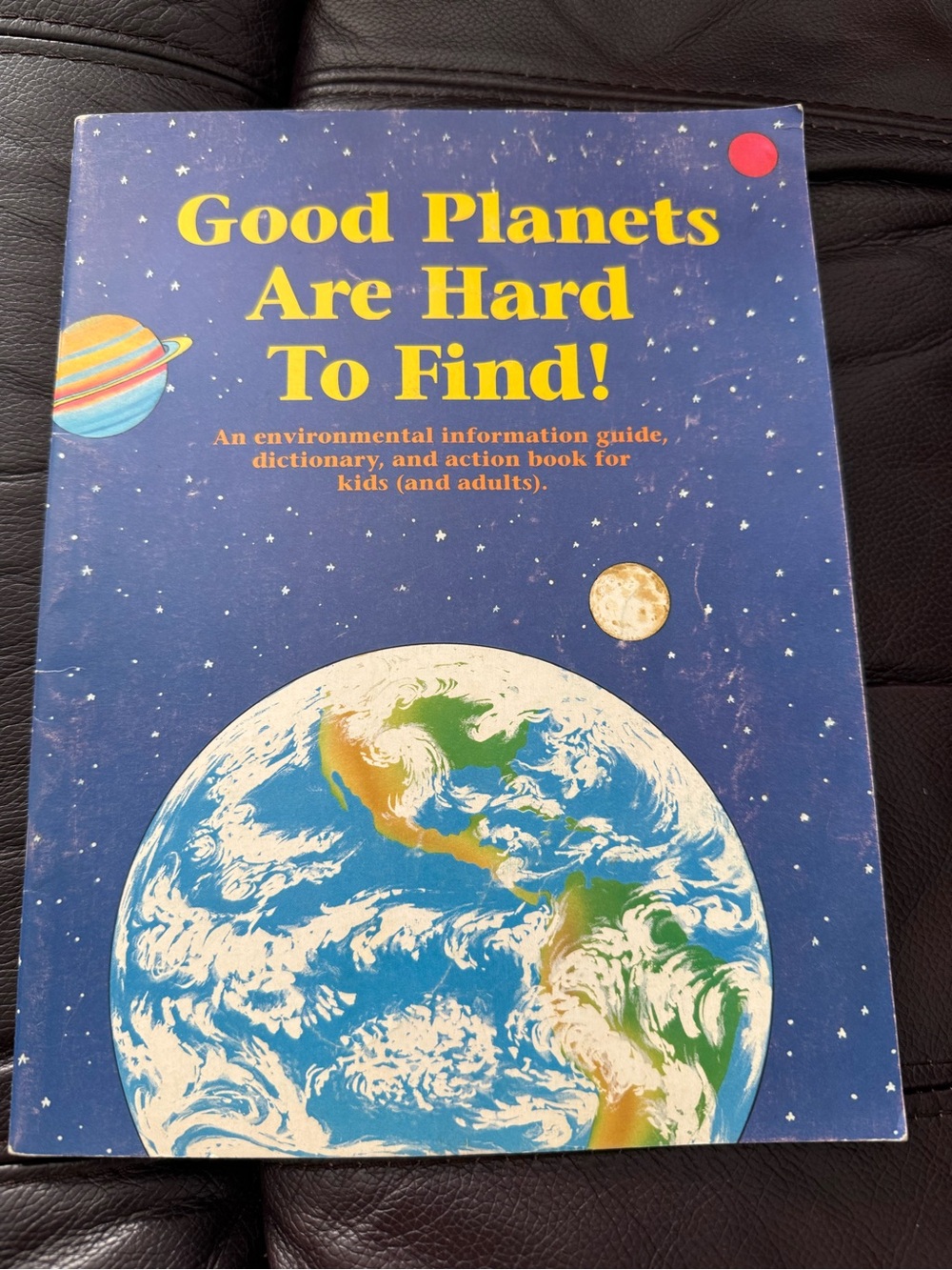 Vintage Good Planets Are Hard To Find! - Kids Environmental Guide (Blue) 1989